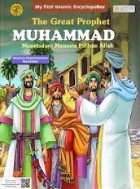 The Great Prophet Muhammad: Penerus Kepemimpinan Rasulullah